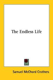 The endless life