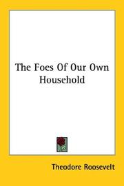 The Foes Of Our Own Household