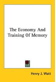 The Economy And Training Of Memory