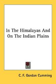 In The Himalayas And On The Indian Plains