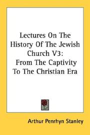 Lectures On The History Of The Jewish Church V3