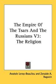 The Empire Of The Tsars And The Russians V3