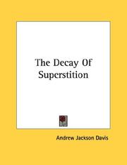 The Decay Of Superstition