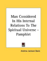 Man Considered In His Internal Relations To The Spiritual Universe - Pamphlet