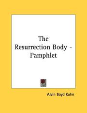 The Resurrection Body - Pamphlet