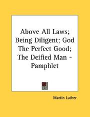 Above All Laws; Being Diligent; God The Perfect Good; The Deified Man - Pamphlet