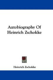 Autobiography Of Heinrich Zschokke