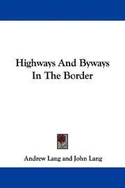 Highways and byways in the Border