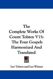 The Complete Works Of Count Tolstoy V15