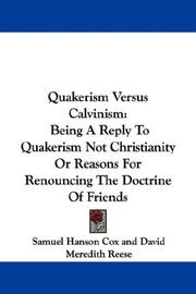 Quakerism versus Calvinism