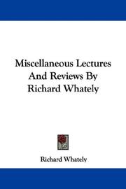 Miscellaneous Lectures And Reviews By Richard Whately