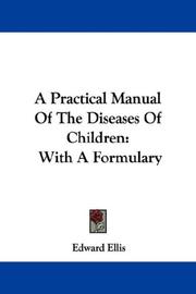 A practical manual of the diseases of children