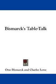 Bismarck's Table-Talk