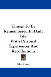 Things to be remembered in daily life