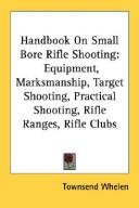 Handbook On Small Bore Rifle Shooting