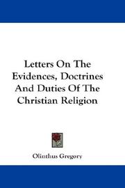 Letters On The Evidences, Doctrines And Duties Of The Christian Religion