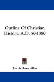 Outline Of Christian History, A.D. 50-1880