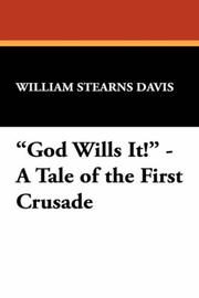 "God Wills It!" - A Tale of the First Crusade