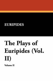 The Plays of Euripides (Vol. II)