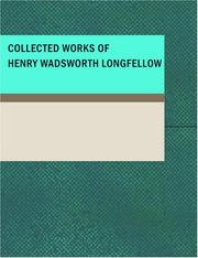 Collected Works of Henry Wadsworth Longfellow