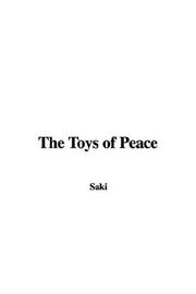 The Toys of Peace