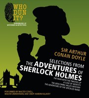 Selections from The Adventures of Sherlock Holmes (Adventure of the Speckled Band / Boscombe Valley Mystery / Case of Identity / Man with the Twisted Lip)