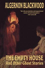 The Empty House and Other Ghost Stories