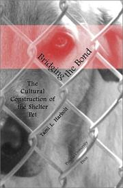 Thumbnail of Bridging the Bond: The Cultural Construction of the Shelter Pet