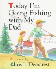 Today i'm going fishing with my dad