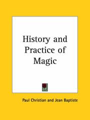 Histoire de la magie, du monde surnaturel, et de la fatalité à travers le temps et les peuples