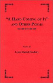 "A hard coming of it" and other poems