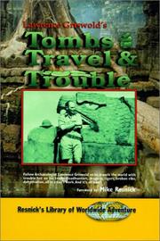 Tombs Travel and Trouble (Resnick's Library of Worldwide Adventure)