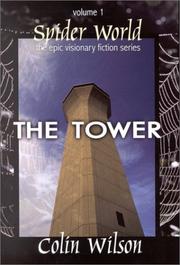 Spider World: The Tower (Spider World: Epic Visionary Fiction)
