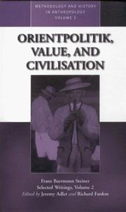 Orientpolitik, Value, and Civilisation