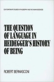 The Question Of Language In Heideggers History Of Being