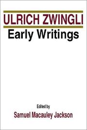 Ulrich Zwingli Early Writings