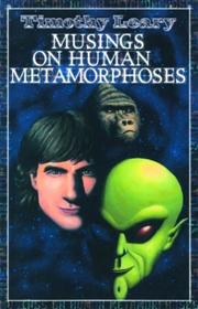 Musings on human metaporphoses