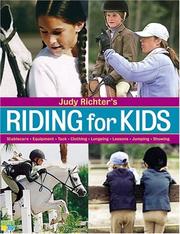 Thumbnail of Judy Richter's Riding for Kids: Stable Care, Equipment, Tack, Clothing, Longeing