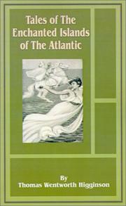 Tales of the Enchanted Islands of the Atlantic