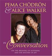 Pema Chodron And Alice Walker in Conversation