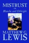 Mistrust Or Blanche And Osbright