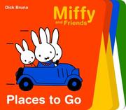 Places To Go (Miffy and Friends)