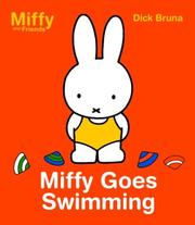 Miffy Goes Swimming (Miffy and Friends)