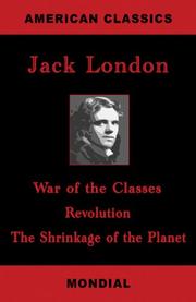 Essays (Revolution / Shrinkage of the Planet / War of the Classes)