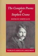 The Complete Poems Of Stephen Crane (American Authors)