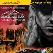 First Mountain Man # 3 - Absaroka Ambush (The First Mountain Man)