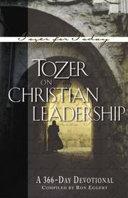 Tozer on Christian Leadership