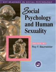 Social psychology and human sexuality : essential readings