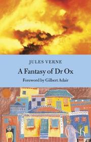 FANTASY OF DR OX; TRANS. BY ANDREW BROWN