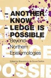 Another Knowledge Is Possible
            
                Reinventing Social Emancipation Toward New Manifestos Paperback